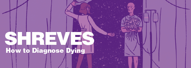 Shreves - How to diagnose  Dying-01